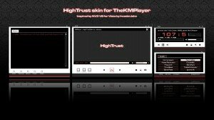 HighTrust for KMPlayer